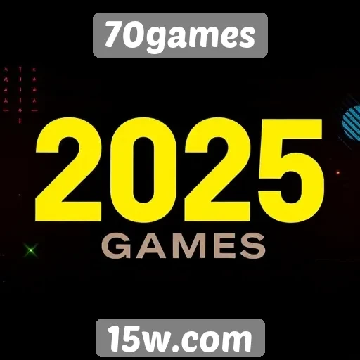 Lançamentos exclusivos programados para 2025 no 70games